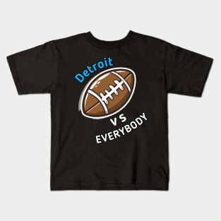 Detroit vs Everybody Football Kids T-Shirt